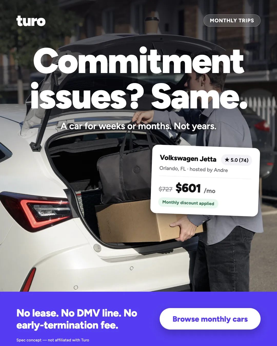 Turo ad creative — A car for weeks or months. Not years.
